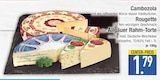 Aktuelle Torte Angebote bei EDEKA in Ingolstadt Aktuelles Cambazola Angebot bei EDEKA in Ingolstadt ab 1,79 €