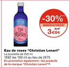 Eau de roses - Christian Lenart en promo chez Monoprix Eau de roses - Christian Lenart dans le catalogue Monoprix