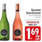 Secco im EDEKA Prospekt Secco Frizzante Grün von Vescovino im aktuellen EDEKA Prospekt für 1,69 €