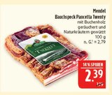 Bauchspeck Pancetta Twenty von Mendel für 2,39 € bei Marktkauf im Angebot Bauchspeck Pancetta Twenty von Mendel im aktuellen Marktkauf Prospekt