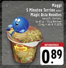 5 Minuten Terrine oder Magic Asia Noodles Angebote von Maggi bei EDEKA Erkelenz für 0,89 €