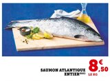 Saumon Atlantique entier en promo chez Super U Angoulême à 8,50 €