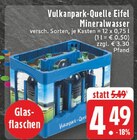 Aktuelles Vulkanpark-Quelle Eifel Mineralwasser Angebot bei E center in Köln ab 4,49 €