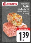 Aspik-Aufschnitt bei EDEKA im Linz Prospekt für 1,39 €