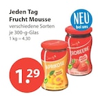 Frucht Mousse Aprikose von Jeden Tag im aktuellen V-Markt Prospekt für 1,29 €