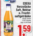 Herzstücke Saft, Nektar o. Fruchtsaftgetränke im Angebot bei Marktkauf in Voerde Herzstücke Saft, Nektar o. Fruchtsaftgetränke Angebote von EDEKA bei Marktkauf Voerde für 1,59 €
