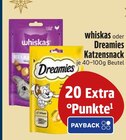 Katzensnack im EDEKA Prospekt Katzensnack von whiskas oder Dreamies im aktuellen EDEKA Prospekt fĂĽr