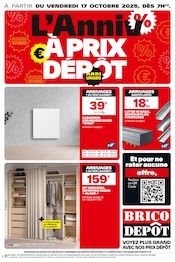 Prospectus Bricolage Brico Dépôt en cours à Champagney et alentours, "L'Anniv À PRIX DÉPOT", 20 pages, 23/10/2025 - 30/10/2025 Catalogue Bricolage Brico Dépôt en cours à Champagney et alentours, "L'Anniv À PRIX DÉPOT", 20 pages, 23/10/2025 - 30/10/2025