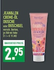 Creme-Öl Dusche Angebote von Jean&Len bei Marktkauf Bad Oeynhausen für 2,95 €