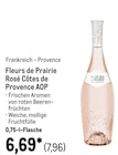 Fleurs de Prairie Rosé Côtes de Provence AOP für 7,96 € bei METRO im Angebot Fleurs de Prairie Rosé Côtes de Provence AOP im aktuellen METRO Prospekt