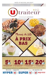 Prospectus U Express à Sainte-Livrade-sur-Lot, "Menus de fête à prix bas", 20 pages, 19/11/2024 - 31/12/2024