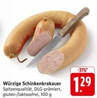 Würzige Schinkenkrakauer Angebote bei E center Neunkirchen für 1,29 €