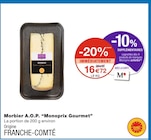 Morbier A.O.P. - Monoprix Gourmet dans le catalogue Monoprix