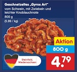 Geschnetzeltes Gyros Art im Angebot bei Netto Marken-Discount in Bremen Geschnetzeltes Gyros Art Angebote bei Netto Marken-Discount Bremen für 4,79 €