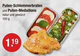 Puten-Schlemmerbraten Angebote bei V-Markt Regensburg für 1,19 €