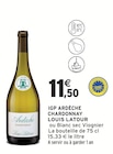 IGP Ardèche Chardonnay - LOUIS LATOUR dans le catalogue Intermarché Super