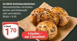 Aktuelle Wecker Angebote bei GLOBUS in Duisburg Aktuelles Kürbiskernbrötchen Angebot bei GLOBUS in Duisburg ab 1,70 €
