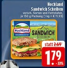 EDEKA - Sandwich Scheiben Angebot im Prospekt Sandwich Scheiben bei EDEKA im Prospekt "" für 1,79 €