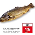 Aktuelles Geräucherte Forellen Angebot bei Marktkauf in Freiburg (Breisgau) ab 1,99 €
