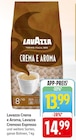 Crema e Aroma im Angebot bei E center in Schwäbisch Gmünd Crema e Aroma Angebote von Lavazza bei E center Schwäbisch Gmünd für 13,99 €