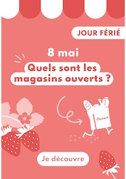 Catalogue Autres Magasins de Magazine à Pernes-les-Fontaines Prospectus Magazine à Pernes-les-Fontaines, "8 mai : Quels sont les magasins ouverts ?", 1 page, 03/05/2025 - 22/05/2025