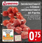 Zwiebelmettwurst Angebote von Rasting bei E center Troisdorf für 0,75 €
