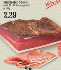 Südtiroler Speck Angebote von Recla bei EDEKA Bergisch Gladbach für 2,29 €