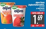 Soya Joghurtalternative Mango im EDEKA Prospekt Soya Joghurtalternative Mango von Alpro im aktuellen EDEKA Prospekt für 1,69 €