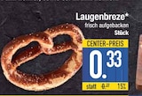 Laugenbreze für 0,33 € bei EDEKA im Angebot Laugenbreze im aktuellen EDEKA Prospekt