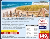 Urlaub an der polnischen Ostsee Angebote bei Netto Marken-Discount Braunschweig für 149,00 €