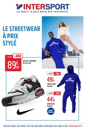 D'autres offres dans le catalogue "LE STREETWEAR À PRIX STYLÉ" de Intersport à la page 1