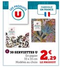 30 Serviettes - U en promo chez Hyper U La Rochelle à 2,29 €