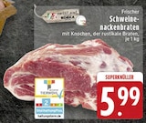 Frischer Schweinenackenbraten bei EDEKA im Recke Prospekt für 5,99 €