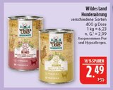 Hundenahrung Angebote von Wildes Land bei Marktkauf Bautzen für 2,49 €