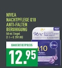 NACHTPFLEGE Q10 ANTI-FALTEN BERUHIGUNG im Angebot bei Marktkauf in Mülheim NACHTPFLEGE Q10 ANTI-FALTEN BERUHIGUNG Angebote von NIVEA bei Marktkauf Mülheim für 12,95 €