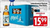 Maxl Helles Angebote von Schlossbrauerei Maxlrain bei EDEKA Holzkirchen für 15,99 €