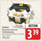 Genussmomente Trüffelbutter von EDEKA im aktuellen EDEKA Prospekt