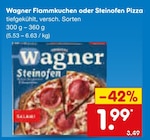 Flammkuchen oder Steinofen Pizza Angebote von Wagner bei Netto Marken-Discount Baden-Baden für 1,99 €