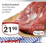 Roastbeef im Angebot bei GLOBUS in Neustadt Roastbeef Angebote von GLOBUS bei GLOBUS Neustadt für 21,90 €