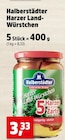 Harzer Land-Würstchen von Halberstädter für 3,33 € bei Thomas Philipps im Angebot Harzer Land-Würstchen von Halberstädter im aktuellen Thomas Philipps Prospekt