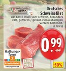 Aktuelles Deutsches Schweinefilet Angebot bei EDEKA in Duisburg ab 0,99 €