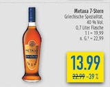 7-Stern im Angebot bei diska in Erlangen 7-Stern Angebote von Metaxa bei diska Erlangen für 13,99 €