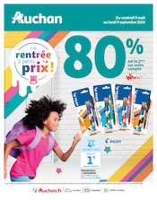 Prospectus Auchan Hypermarché à Saint-Sébastien-sur-Loire, "La rentrée à petits prix !", 40 pages de promos valables du 09/08/2024 au 09/09/2024