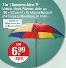 2 in 1 Sonnenschirm für 6,99 € bei V-Markt im Angebot 2 in 1 Sonnenschirm im aktuellen V-Markt Prospekt