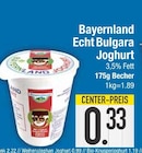Echt Bulgara Joghurt von Bayernland im aktuellen EDEKA Prospekt für 0,33 €