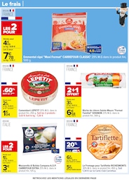 Prix et réduction Tartiflette dans le prospectus Carrefour en cours Offre Tartiflette dans le catalogue Carrefour du moment à la page 44