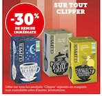 Promo -30% de remise immédiate sur tout Clipper à  dans le catalogue Super U à Rocbaron