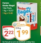 GLOBUS St. Wendel - Kinder Riegel Angebot im Prospekt Kinder Riegel bei GLOBUS im St. Wendel Prospekt für 1,99 €