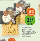 Bio-Eierspätzle im tegut Prospekt Bio-Eierspätzle von tegut... im aktuellen tegut Prospekt für 2,22 €