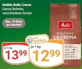 Aktuelles Bella Crema Angebot bei GLOBUS in Siegen (Universitätsstadt) ab 12,99 €
